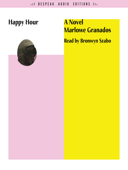 Title details for Happy Hour by Marlowe Granados - Available